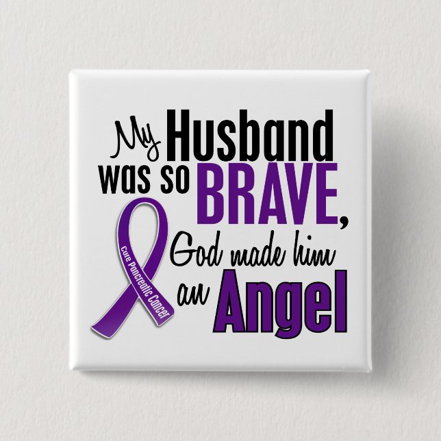 My Husband Is An Angel Pancreatic Cancer 15 Cm Square Badge (Front)