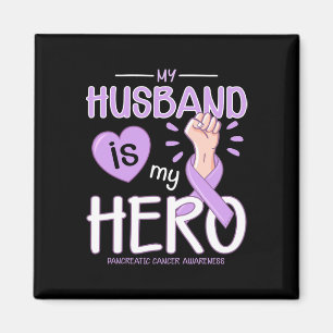 My Husband is my hero Pancreatic Cancer Awareness Magnet