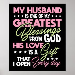 My Husband is One Greatest Blessings From God His Poster