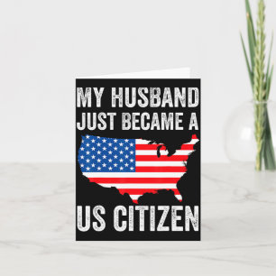 My Husband Just Became A Us Citizen New American  Card