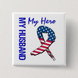 My Husband My Hero Patriotic Grunge Ribbon 15 Cm Square Badge