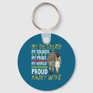 My husband my soldier my pride my world proud army key ring