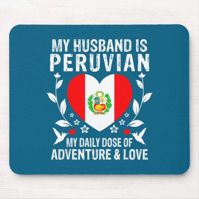 My husband peruvian husband peru flag Design Mouse Mat (Front)