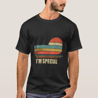 My Husband Says I'M Special Husband T-Shirt