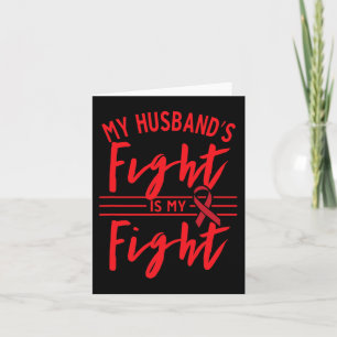 My Husband's Fight is My Fight Blood Cancer Awaren Card