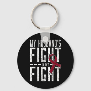 My Husband's Fight is My Fight Sickle Cell Anaemia Key Ring