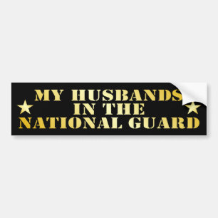 My Husbands In The National Guard Bumper Sticker