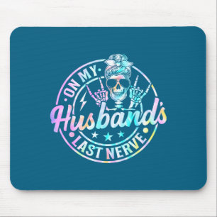 My husband's last nerve skeleton tie dye mouse mat
