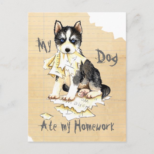 My Husky Ate my Homework Postcard (Front)