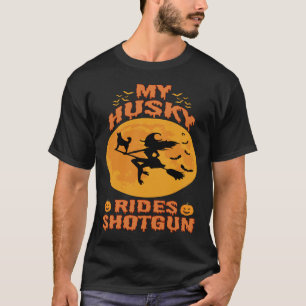 My Husky Rides Shotgun Halloween T-Shirt