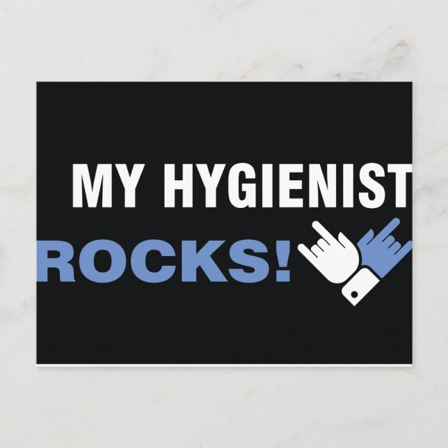 My Hygienist Rocks Postcard (Front)
