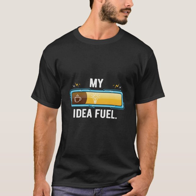 My Idea Fuel – Coffee & Voltage Engineer T-Shirt (Front)