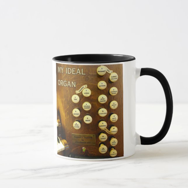 My ideal organ fun mug (Right)