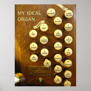 My ideal organ poster - medium size