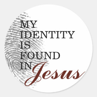 My Identity is Found in Jesus Classic Round Sticker