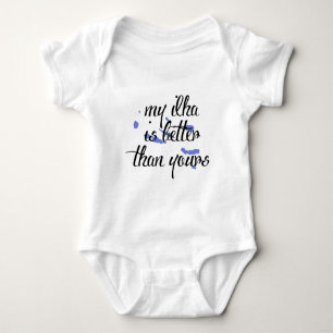 My Ilha is better than yours-Azores Baby Bodysuit