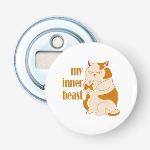 My inner beast lazy fat cat motivational quote bottle opener