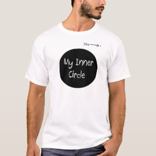 My Inner Circle T-Shirt