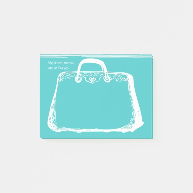 My Investments Are In Purses Post-it Notes (Front)