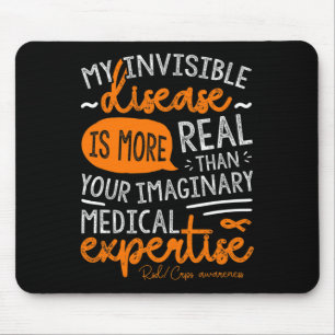 My Invisible Disease Is Real Mouse Mat