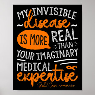 My Invisible Disease Is Real  Poster