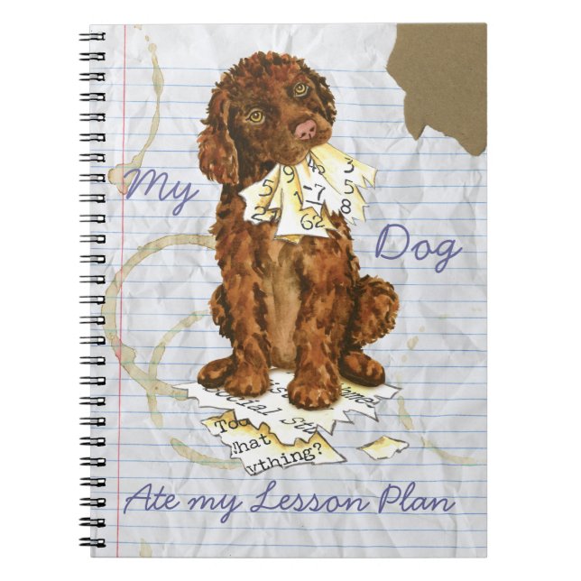 My Irish Water Spaniel Ate My Lesson Plan Notebook (Front)