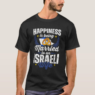 My Is Israeli Israel Pride Married Flag Wedded Cul T-Shirt