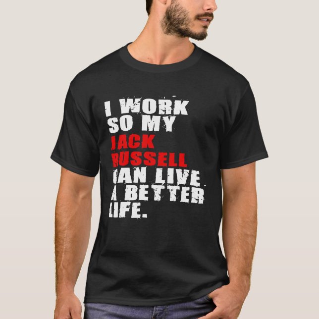My Jack Russell Can Live A Better Life Adc144i T-Shirt (Front)