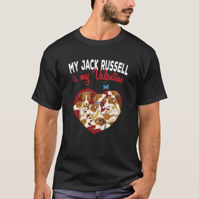 My Jack Russell Terrier Is My Valentine Heart Vale T-Shirt (Front)