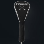 My Jacket is in The Wash Golfing Lover Master Golf Golf Head Cover<br><div class="desc">My Jacket is in The Wash Golfing Lover Master Golf Gift</div>