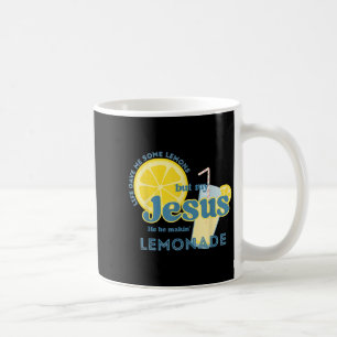 My Jesus Makes Lemonade Christian Funny Faith  Coffee Mug