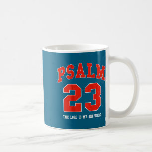 My Jesus Psalm 23 Lord Shepherd Coffee Mug