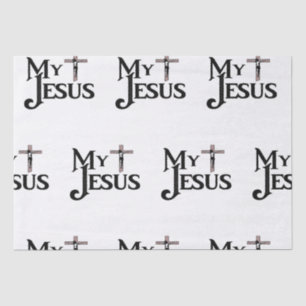 My Jesus Tissue Paper
