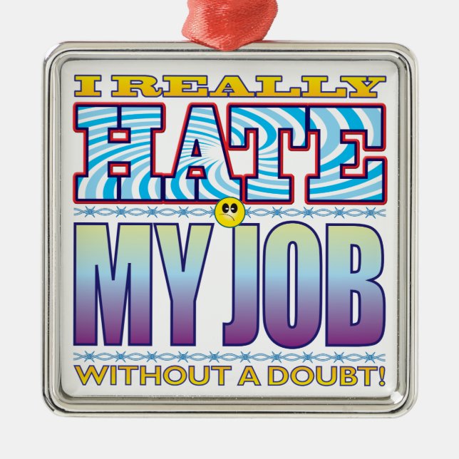 My Job Hate Face Metal Tree Decoration (Front)