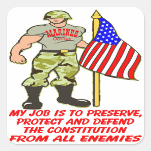 My Job Is To Preserve And Protect The Constitution Square Sticker