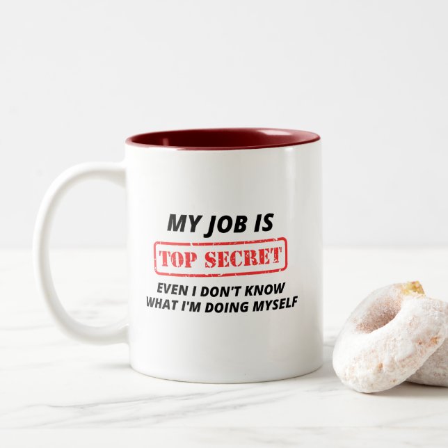My Job Is Top Secret Two-Tone Coffee Mug (With Donut)