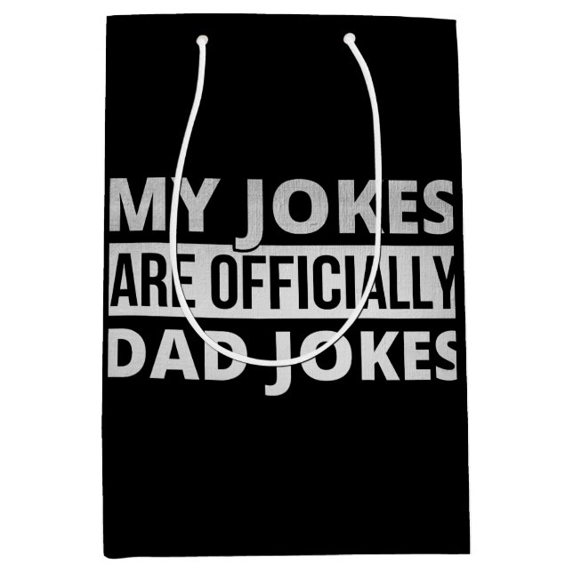 my jokes are dad jokes medium gift bag (Front)