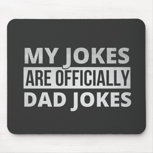 my jokes are dad jokes mouse mat (Front)