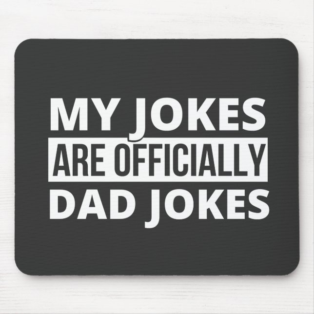 my jokes are dad jokes mouse mat (Front)