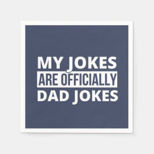 My Jokes Are Officially Dad Jokes Shirt, Dad T-Shi Napkin