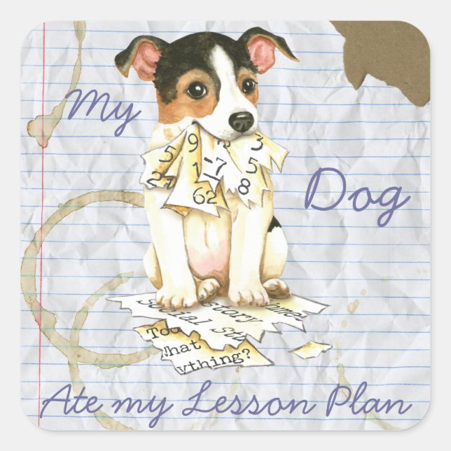 My JRT Ate My Lesson Plan Square Sticker (Front)