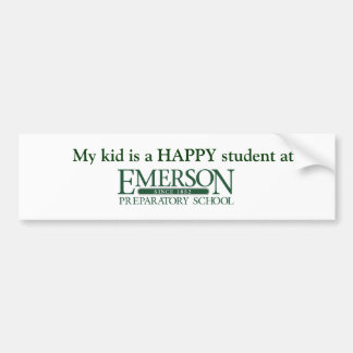 My Kid is a HAPPY student at Emerson Prep Bumper Sticker