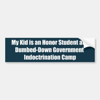 My Kid is an Honour Student at a Dumbed-Down Bumper Sticker