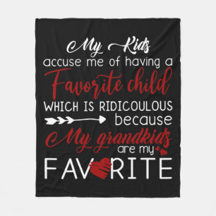 My Kids Accuse Me Of Having Favourite Child Fleece Blanket