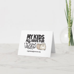 My Kids All Have Fur and Whiskers Notecard