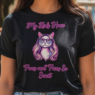 My Kids Have Paws and Purrs Sweet Cat Lover T-Shirt