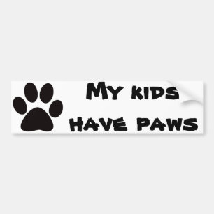 My kids have paws Bumper Sticker