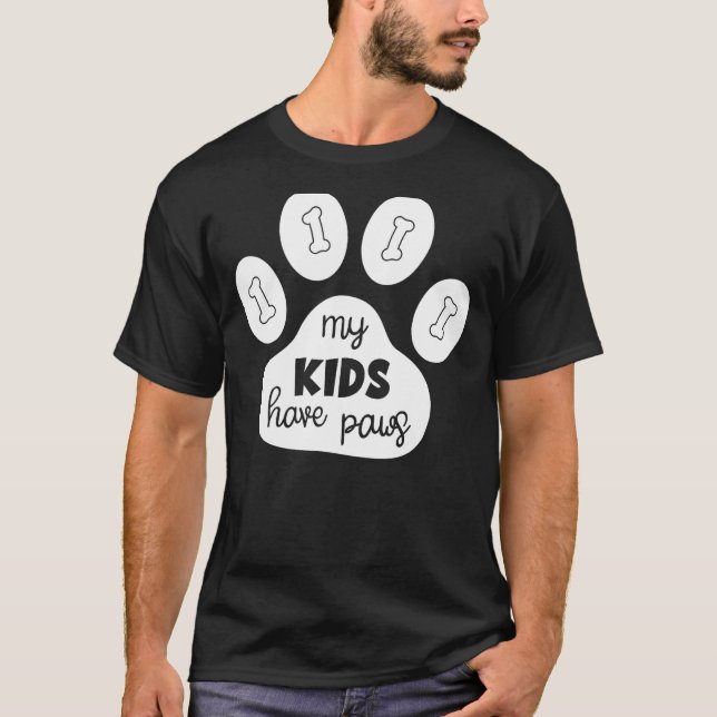 My kids have paws Rescue Pet Adoption Dog Shelter  T-Shirt (Front)