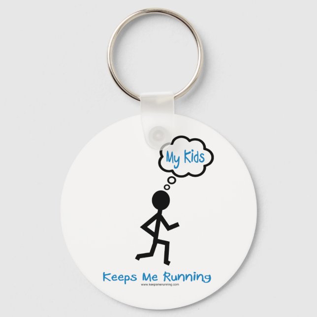 My Kids - Keeps Me Running Key Ring (Front)