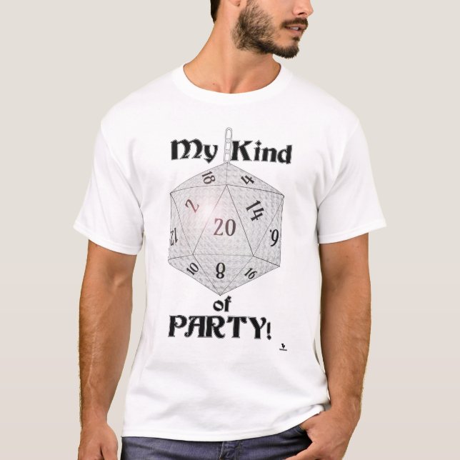 My Kind Of Party Fun Dice Gamer Design T-Shirt (Front)